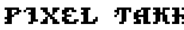 Pixel Takhisis font preview